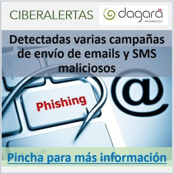 CIBERALERTAS Varias campañas phishing SMS